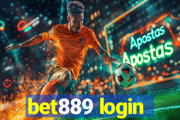 bet889 login